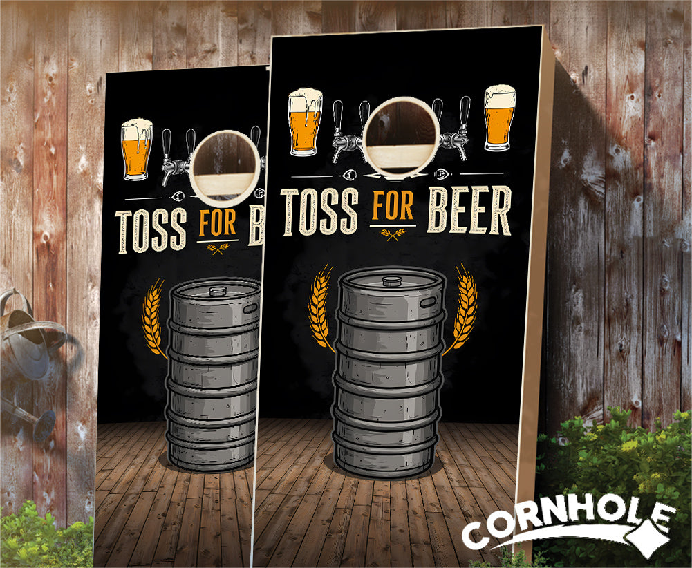 "Toss for Beer - Keg Design" Cornhole Boards